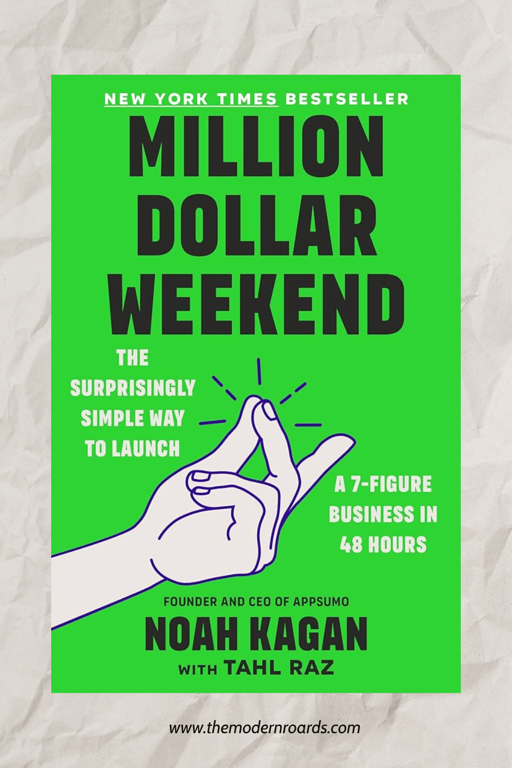Million Dollar Weekend (Noah Kagan) ā Book Notes